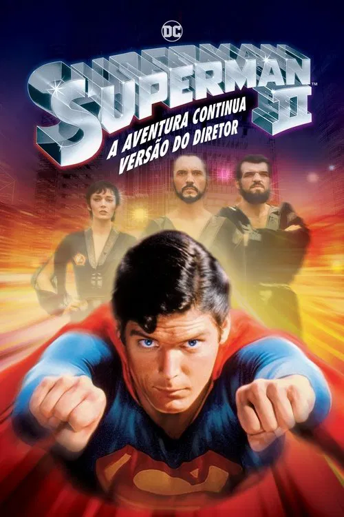 Poster do filme Superman II: A Aventura Continua (Versão do Diretor)