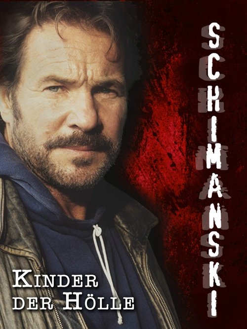 Schimanski: Kinder der Hölle movie poster