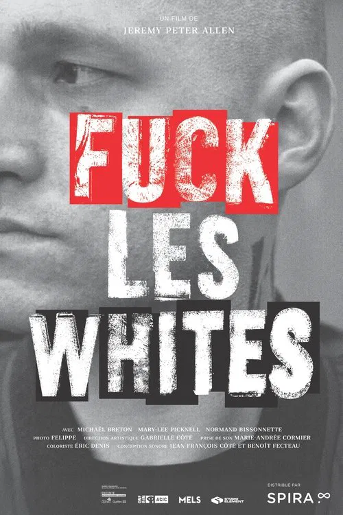 Fuck All Whites movie poster