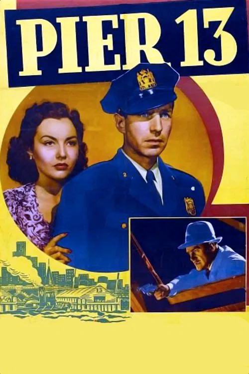 Pier 13 movie poster