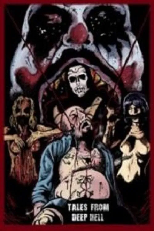 Tales From Deep Hell movie poster