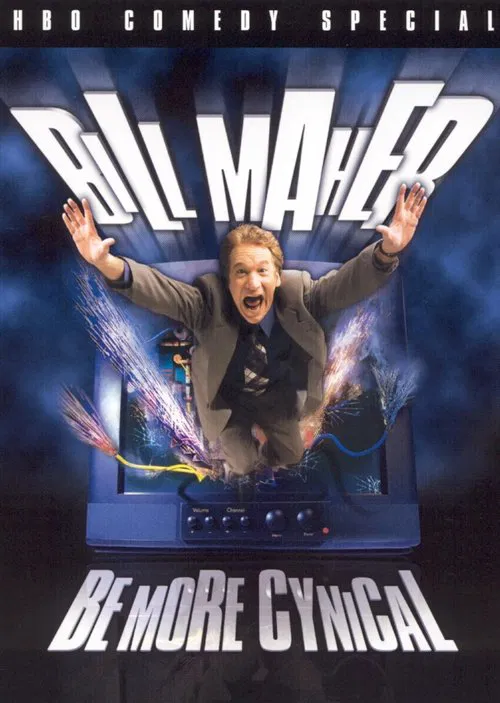 Bill Maher: Be More Cynical movie poster