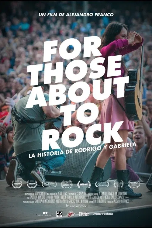 Poster do filme For Those About to Rock. The Story of Rodrigo y Gabriela