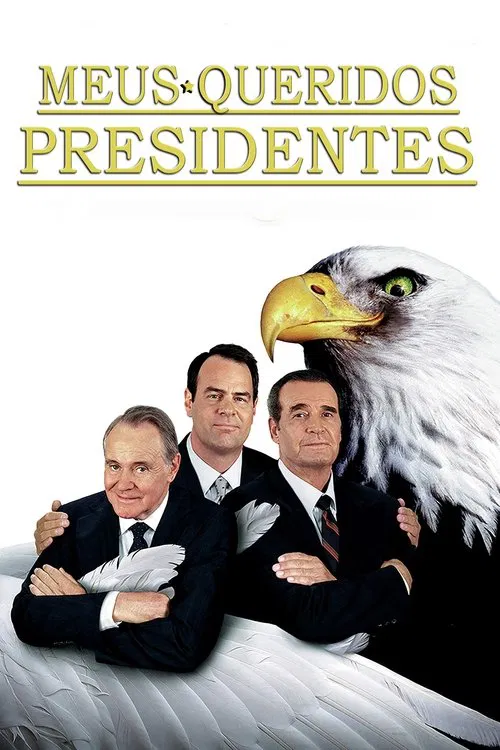 Poster do filme Meus Queridos Presidentes