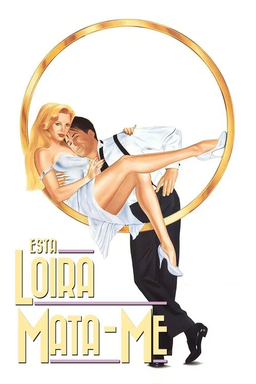 Poster do filme Uma Loira em Minha Vida
