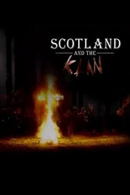 Scotland and the Klan movie poster