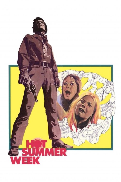 Hot Summer Week movie poster