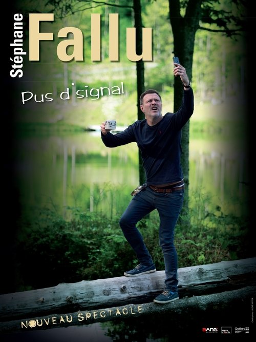 Stéphane Fallu - Pus d'signal movie poster