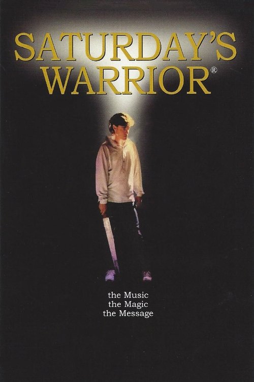 Saturday's Warrior movie poster