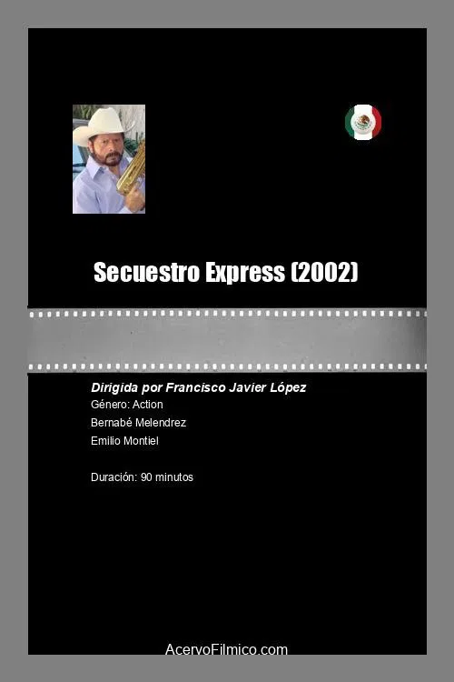Secuestro Express movie poster