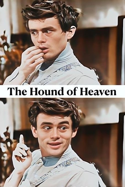The Hound Of Heaven movie poster
