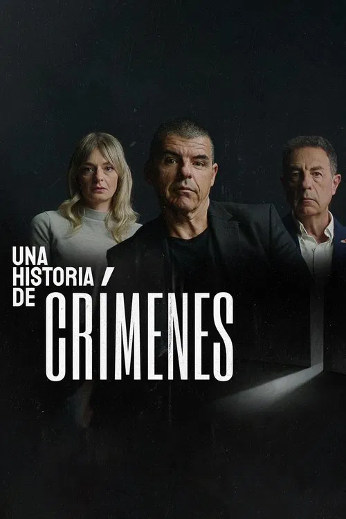 Una historia de crímenes tv show poster