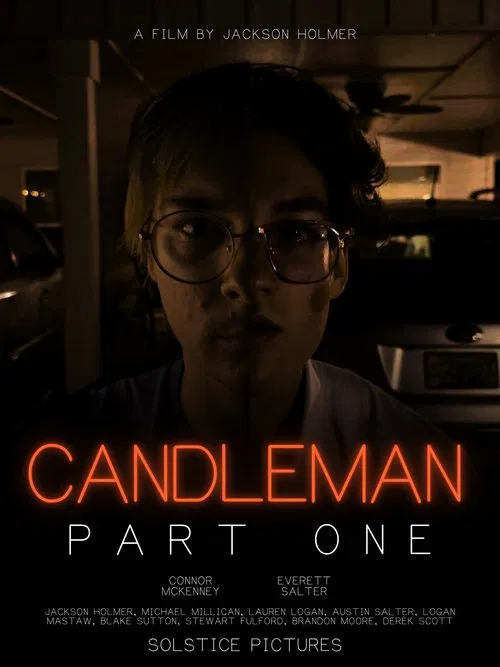 Poster do filme Candleman: Part One