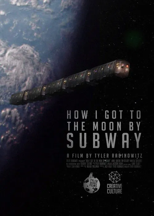 How I Got to the Moon by Subway movie poster