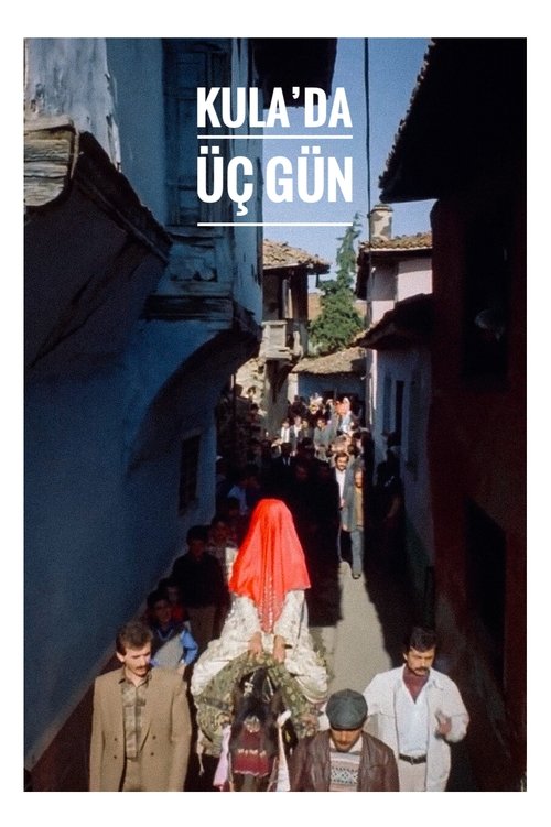 Kula'da Üç Gün movie poster