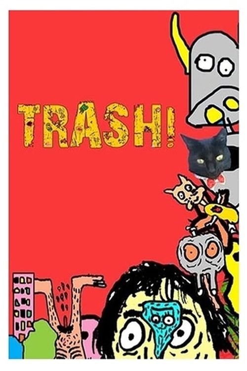 Trash! A Série tv show poster