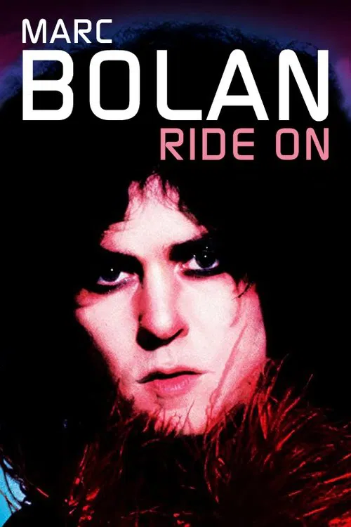 Marc Bolan: Ride On movie poster