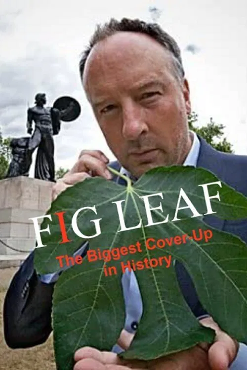 Fig Leaf: The Biggest Cover-Up in History movie poster