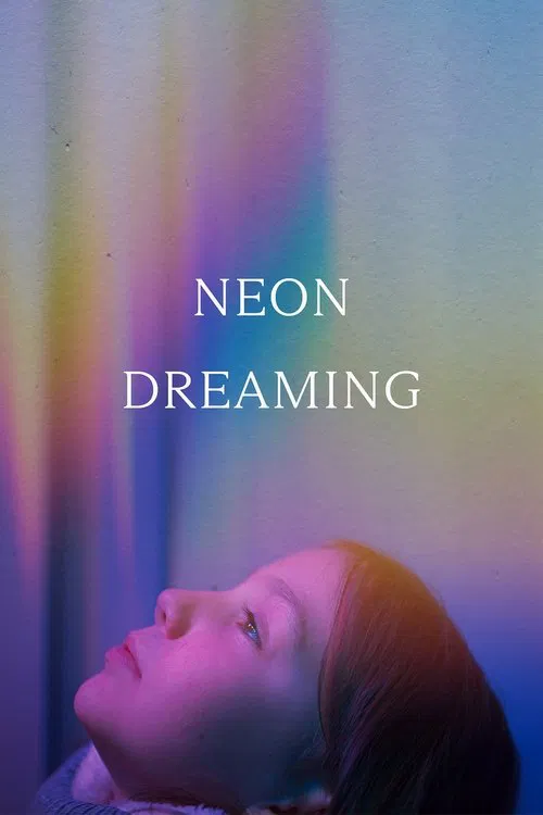 Poster do filme Neon Dreaming