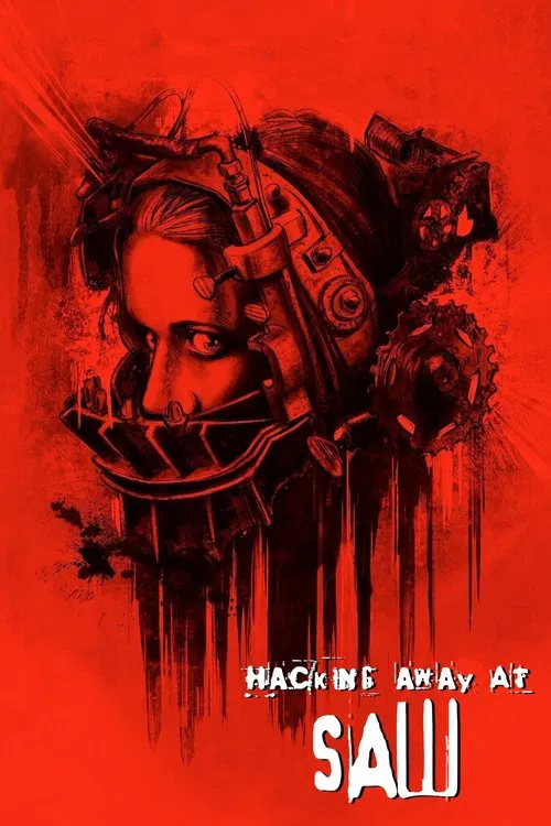 Hacking Away at Saw movie poster