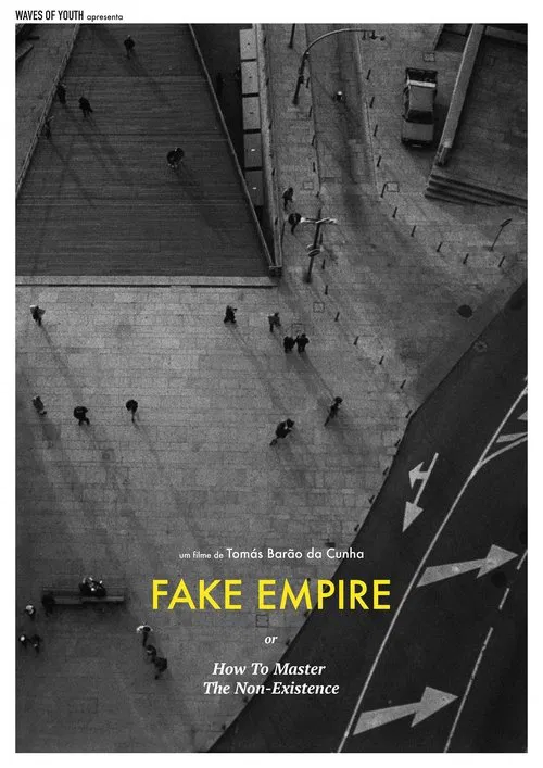 Fake Empire or How to Master The Non-Existence movie poster