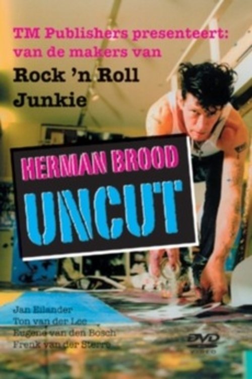 Herman Brood Uncut movie poster
