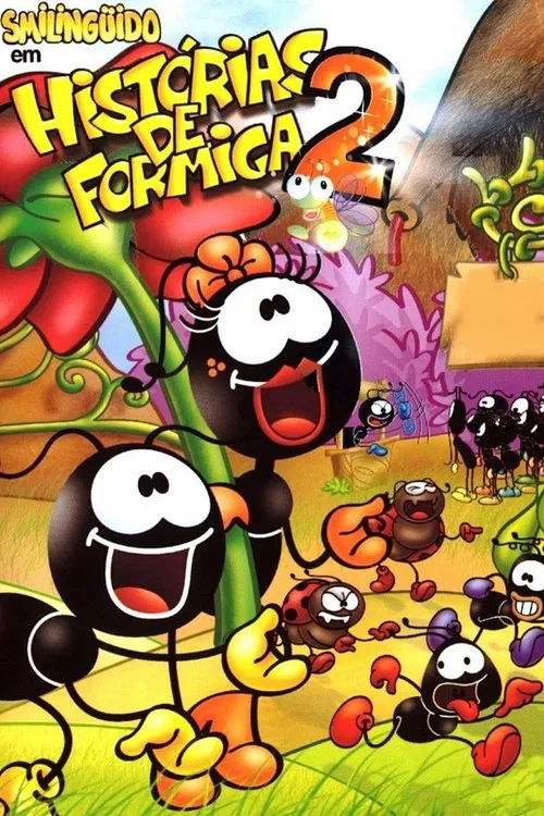 Smilinguido em Histórias de Formiga 2 movie poster