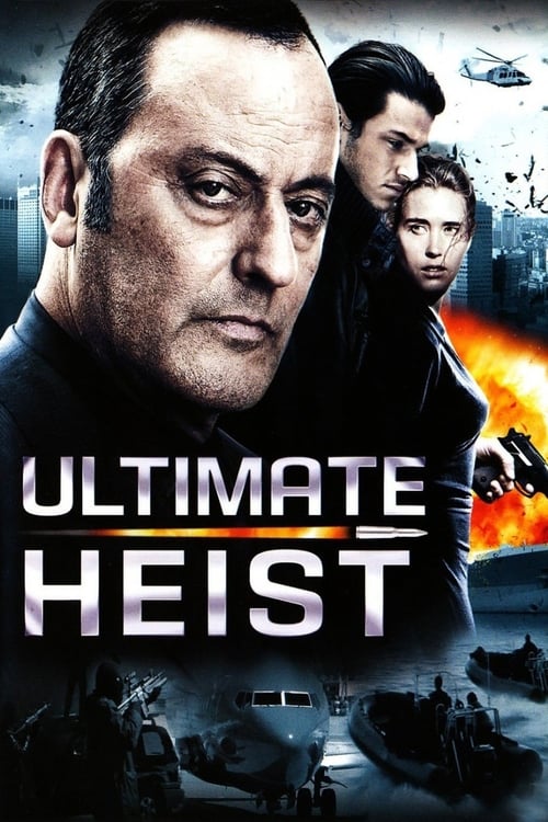 Ultimate Heist movie poster