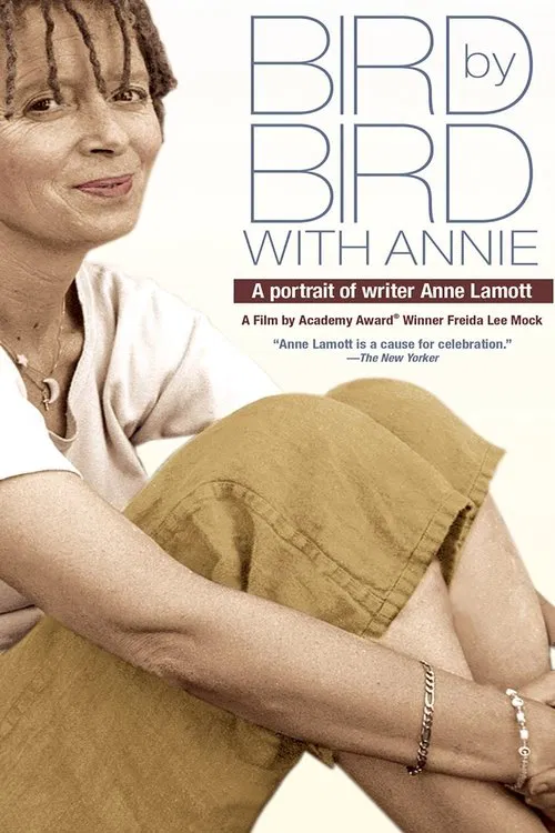 Bird by Bird with Annie: A Film Portrait of Writer Anne Lamott movie poster