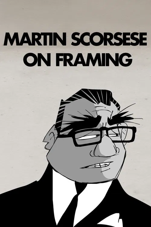 Martin Scorsese on Framing movie poster