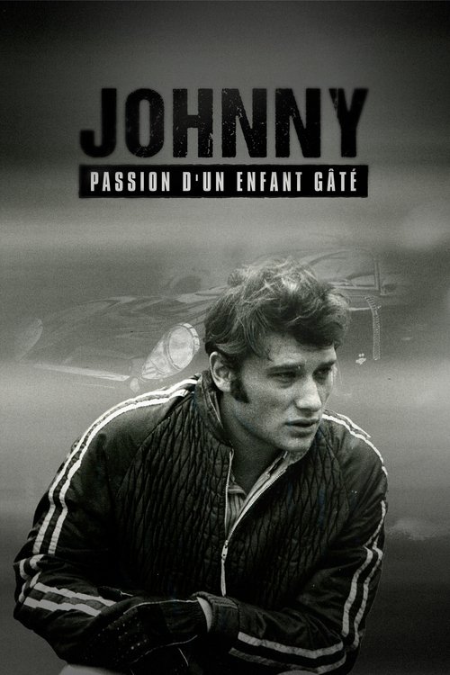 Johnny, passion d'un enfant gâté movie poster