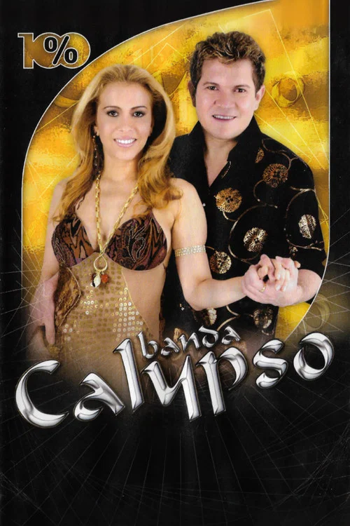Banda Calypso: 100% movie poster