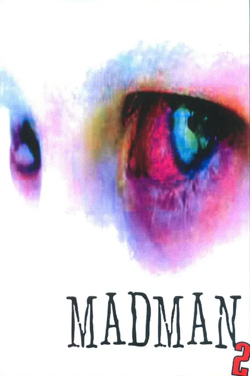 Madman 2 movie poster