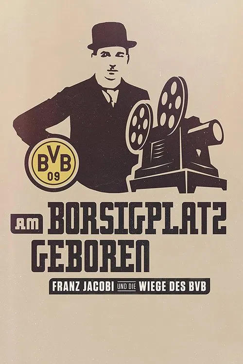 Am Borsigplatz geboren movie poster