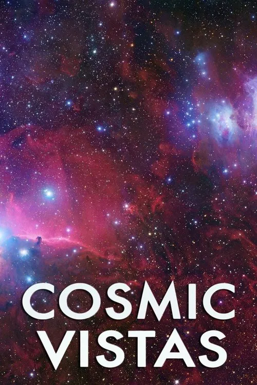 Cosmic Vistas tv show poster
