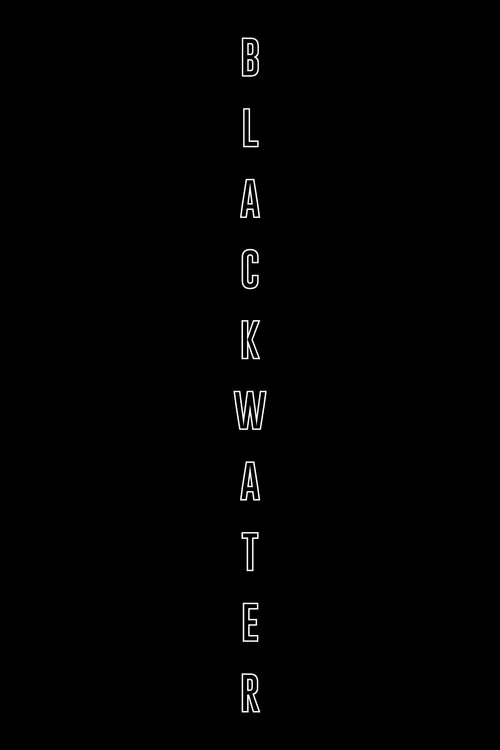 Poster do filme Blackwater