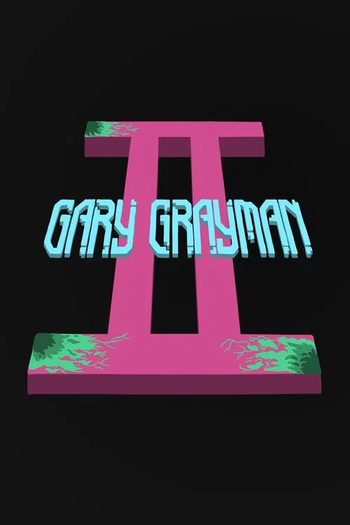 Gary Grayman II movie poster