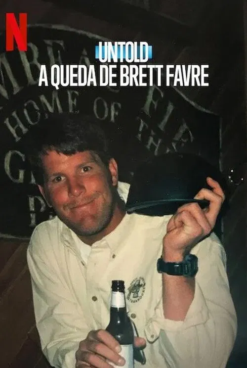 Poster do filme Untold: A Queda de Brett Favre
