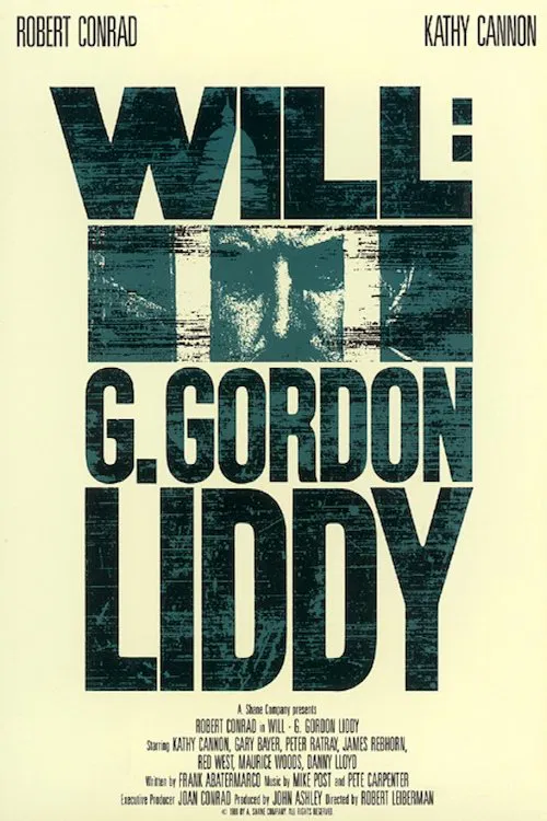 Will: G. Gordon Liddy movie poster