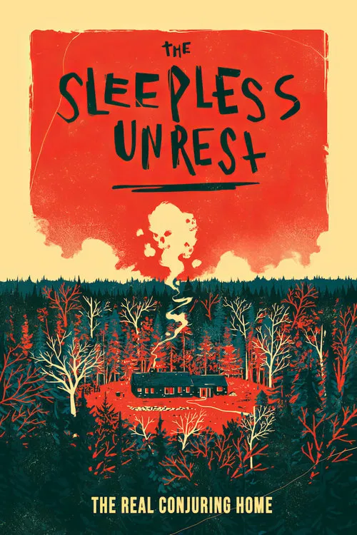 The Sleepless Unrest: The Real Conjuring Home movie poster