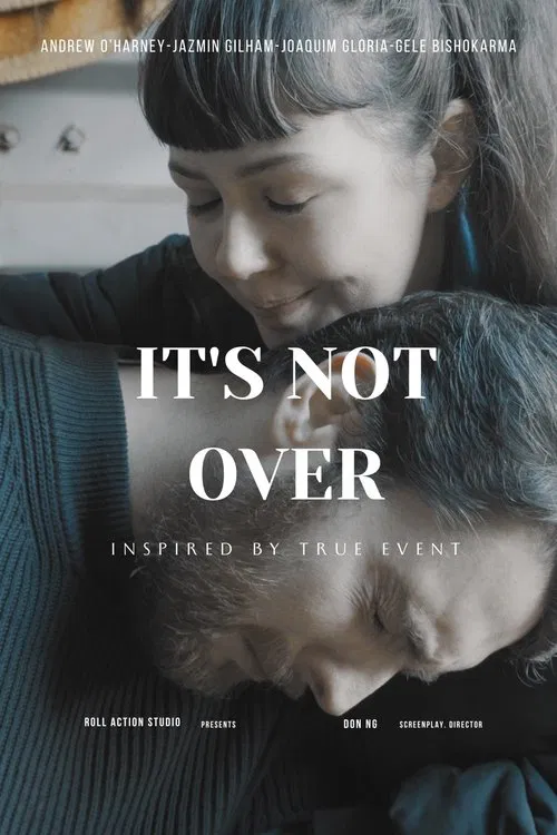 It's Not Over movie poster