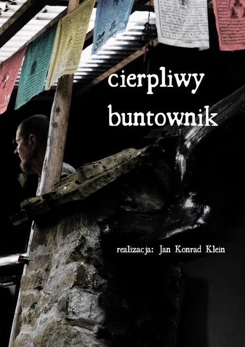Cierpliwy buntownik movie poster