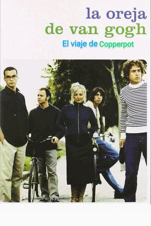 La Oreja de Van Gogh: El Viaje de Copperpot movie poster