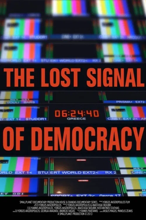 The Lost Signal of Democracy movie poster