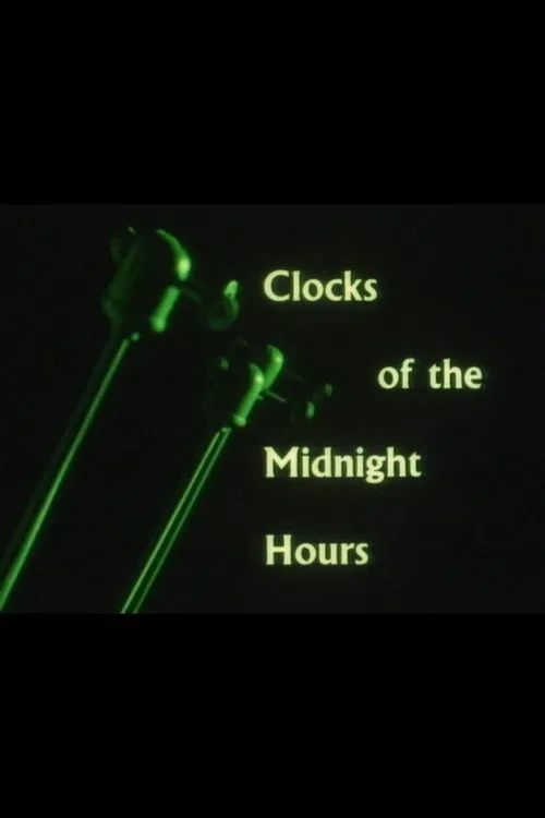 Clocks of the Midnight Hours movie poster