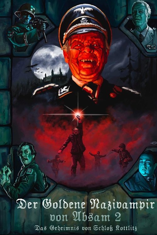 The Golden Nazi Vampire of Absam: Part II - The Secret of Kottlitz Castle movie poster