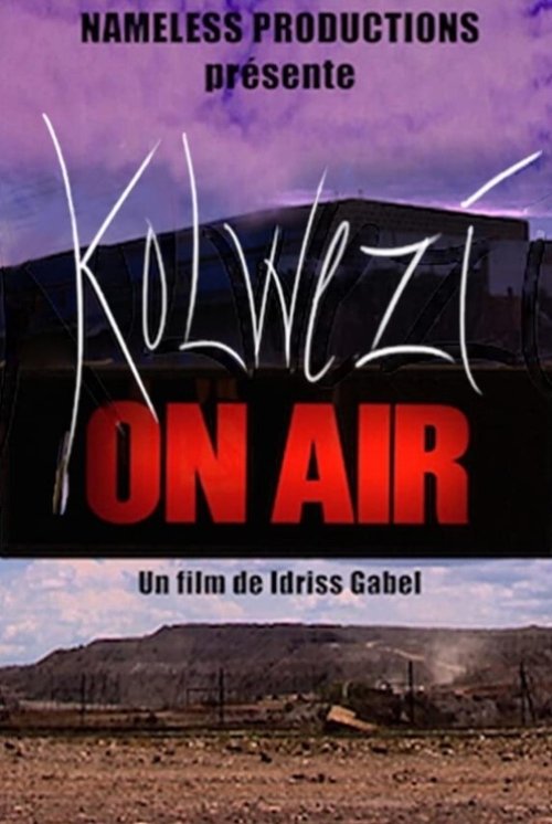 Kolwezi on air movie poster