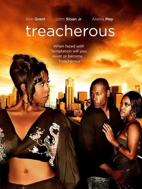 Treacherous movie poster