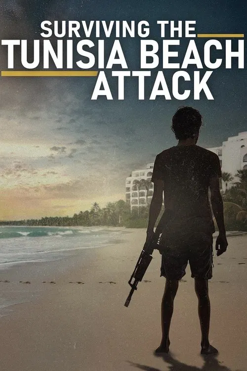 Surviving the Tunisia Beach Attack movie poster