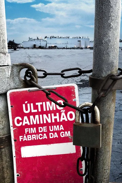 Poster do filme Último Caminhão: Fim de Uma Fábrica da GM